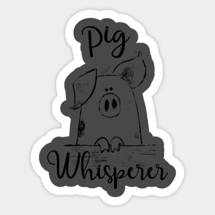 Pig Whisperer. Sticker